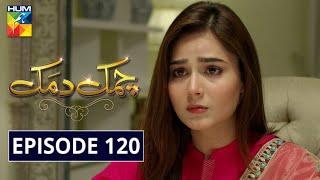 Chamak Damak Episode 120 HUM TV Drama 2 April 2021