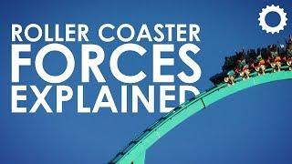 Roller Coaster Forces: Explained