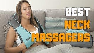 Best Neck Massagers in 2020 - Top 6 Neck Massager Picks