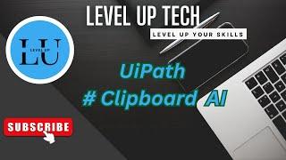 UiPath - Clipboard AI #ai #rpa #uipath #automation #artificialintelligence #levelup #tutorial