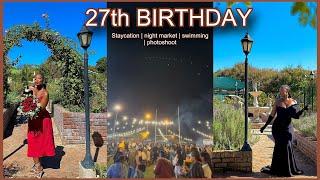 WEEKEND VLOG | birthday staycation, baobab night market, swimming, photoshoot