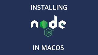 Installation of NodeJS & NPM in MacOS Catalina - 2021