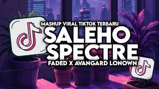 DJ SALEHO X MELODY SPECTRE X AVANGARD X FADED X KU BAHAGIA VIRAL TIKTOK SLOW BASS MAMAN FVNDY 2024