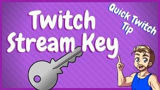 Where To Find Twitch Stream Key