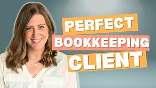 Who's your ideal bookkeeping client? Figure it out with an ideal client profile