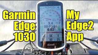 My Favorite Thing About the Garmin Edge 1030 is the MY EDGE2 APP