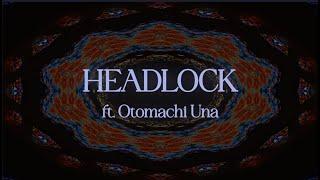 『VOCALOID6』Headlock by Imogen Heap (feat. Otomachi Una / 音街ウナ)