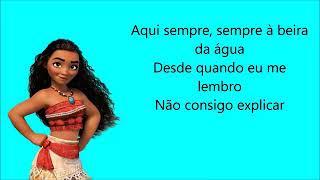 Moana musica letra parte 1,2 e 3_Gaby Brunê ️