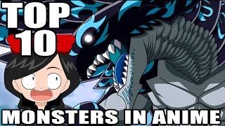 TOP 10 MONSTERS IN ANIME