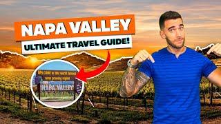 NAPA VALLEY! Ultimate travel guide! Where to stay, what to do, how to get there and wineries!