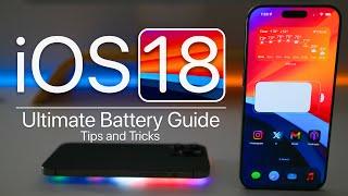 iOS 18 - Ultimate Battery Guide with Tips That Work