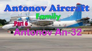 Antonov An-32 (Антонов Ан-32) | Antonov Documentary (6) | Takeoff & landing [HD]