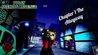 Roblox [UGC!] Piggy Seeking Revenge Chapter 1 The Alleyway Full Gameplay