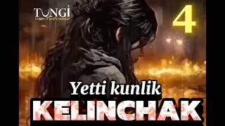 4-qism||Yetti kunlik kelinchak||Qissa