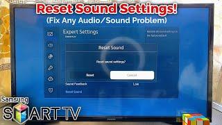 Samsung Smart TV: How to Reset Audio/Sound Settings (Sound Problems?)