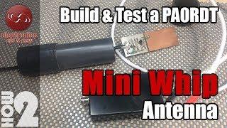 Build and test a PA0RDT MINI WHIP antenna. The tiny great solution for LW, MW and SW listening.