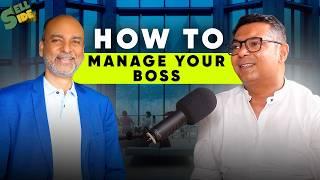 Sarabjeet Sachar: Plan your Career | Manage your boss | Negotiate Salary | Career Growth