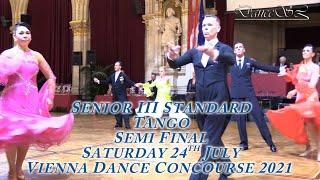 Vienna Dance Concourse 2021 - Senior III Standard Tango WDSF - Semi Final - 24 July 2021