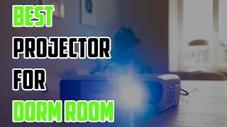 5 Best Projector For Dorm Rooms 2021