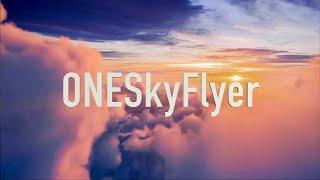 Introducing the ONESkyFlyer