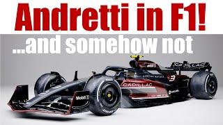 Andretti is in F1! How did that suddenly happen? What to Expect?