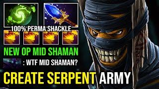 WTF Unlimited Serpent Ward 100% Perma Shackles Solo Mid Fast Push Shadow Shaman Dota 2