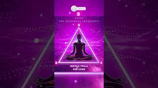 Nikola Tesla 369 Code - 432Hz The Universal Frequency, Remove Negative Energy #shorts
