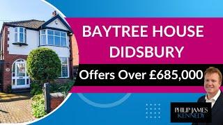 Bay Tree House, Didsbury - £699,950