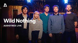 Wild Nothing on Audiotree Live (Full Session)