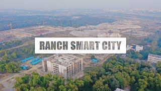 Ranchi Smart City | Jharkhand Investment Destination | Ranchi | Visit Jharkhand