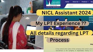 My NICL Assistant LPT experience. All details regarding LPT Process . #niclassistant2024 #nicl