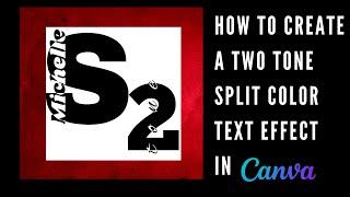 How to Create a Two Tone Split Color Text Effect in Canva