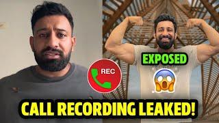 OMG! Rajat Dalal CALL RECORDING LEAKED | Rajat Dalal Exposed 