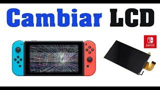 CAMBIAR PANTALLA IMAGEN NINTENDO SWITCH LCD