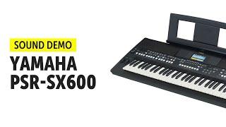 Yamaha PSR SX600 Sound Demo (no talking)