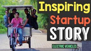 Inspiring Electric Vehicle Startup Story in India