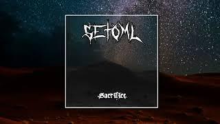 Setoml - Sacrifice