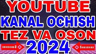 Youtube kanal ochish / Ютуб канал очиш телефонда 2024