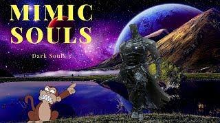 mimic souls; dark souls 3