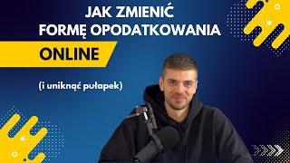 Jak zmienić formę opodatkowania online żeby nie mieć problemów z urzędem skarbowym! + nowe kody PKD