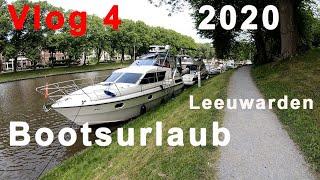 Vlog 4: Leeuwarden 2020 Bootsurlaub in Friesland in den Niederlanden