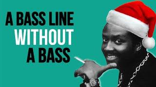 This Christmas: A Bass Line Like No Other