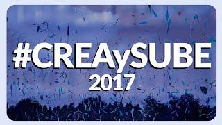 ESTO PASÓ EN CREA Y SUBE | Review 2017