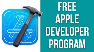 How to get a FREE Apple Developer Program account