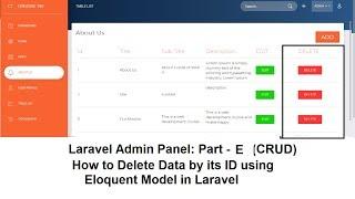 Laravel-5.8: Admin (Part-8 [E])CRUD: how to Delete data by id using Eloquent Model in Laravel