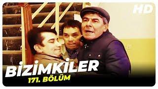 Bizimkiler 171. Bölüm | Nostalji Diziler