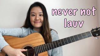 never not- lauv | no capo | easy guitar tutorial for beginners