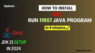 How to install Java on window 10/11 | 2024 updated  | Install JDK, JAVA_HOME and run java program.