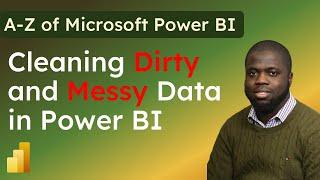 This is how to clean Dirty Data using Power Query