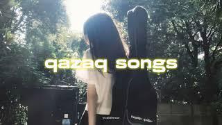 | qazaq | songs | playlist 